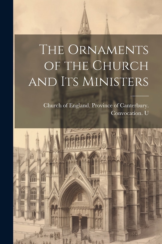 Front cover_The Ornaments of the Church and its Ministers
