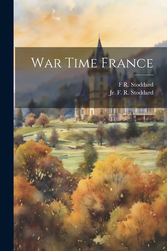 Front cover_War Time France