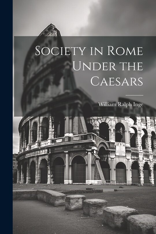 Front cover_Society in Rome Under the Caesars