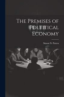 Couverture_The Premises of Poltitical Economy