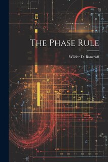 Front cover_The Phase Rule