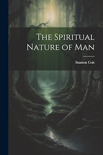 Front cover_The Spiritual Nature of Man