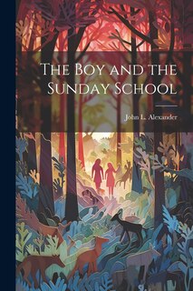 Front cover_The Boy and the Sunday School