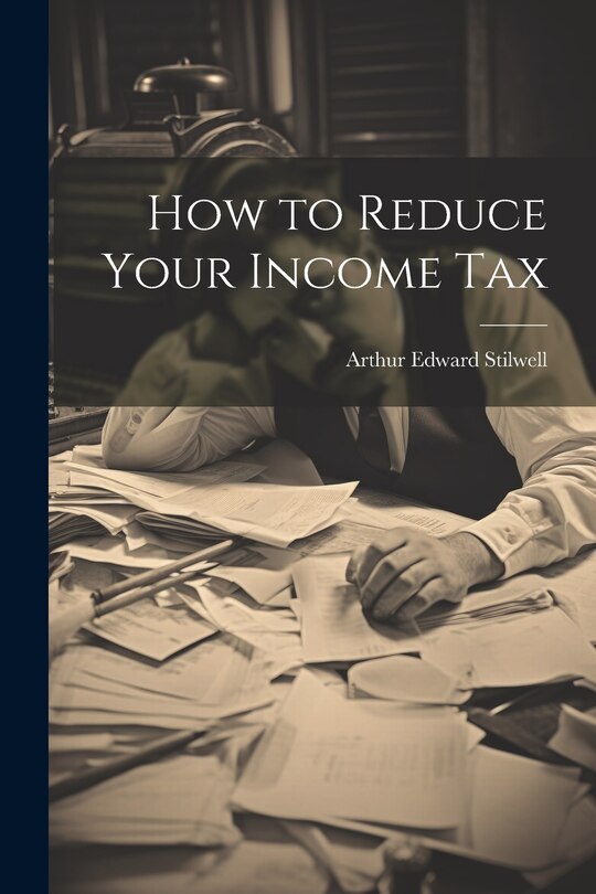 Front cover_How to Reduce Your Income Tax