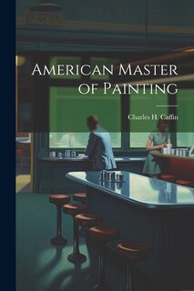 Front cover_American Master of Painting