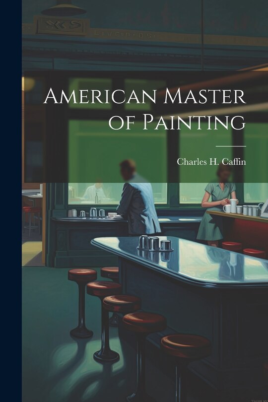 Front cover_American Master of Painting