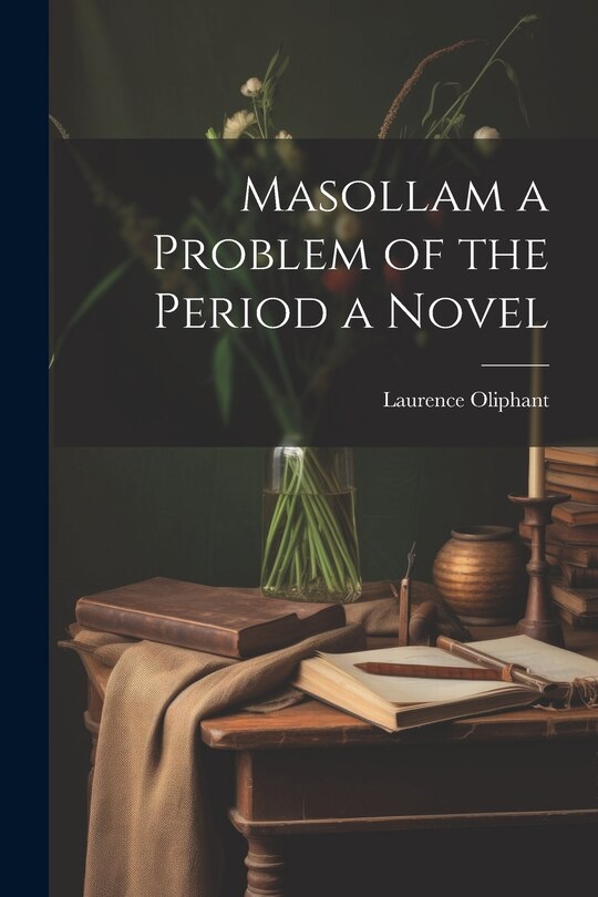 Couverture_Masollam a Problem of the Period a Novel