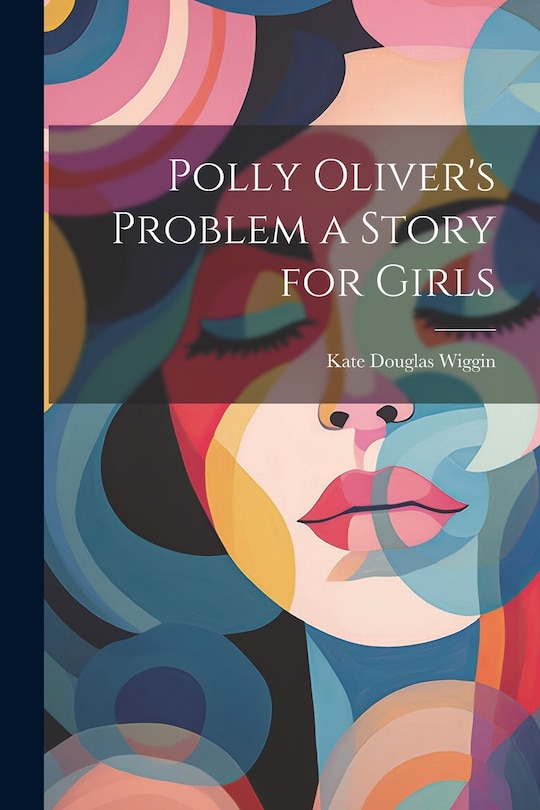 Front cover_Polly Oliver's Problem a Story for Girls