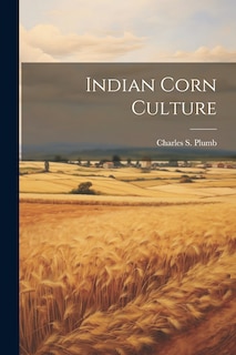 Front cover_Indian Corn Culture