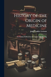 Front cover_History of the Origin of Medicine