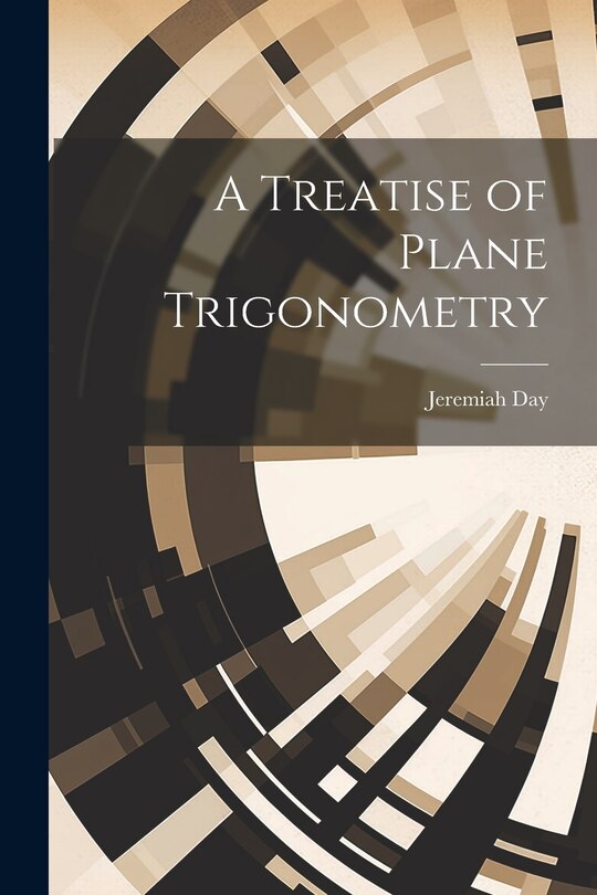 Front cover_A Treatise of Plane Trigonometry