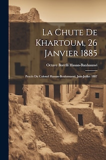 Couverture_La Chute de Khartoum, 26 Janvier 1885