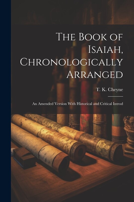 Front cover_The Book of Isaiah, Chronologically Arranged