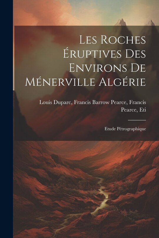 Front cover_Les Roches Éruptives des Environs de Ménerville Algérie