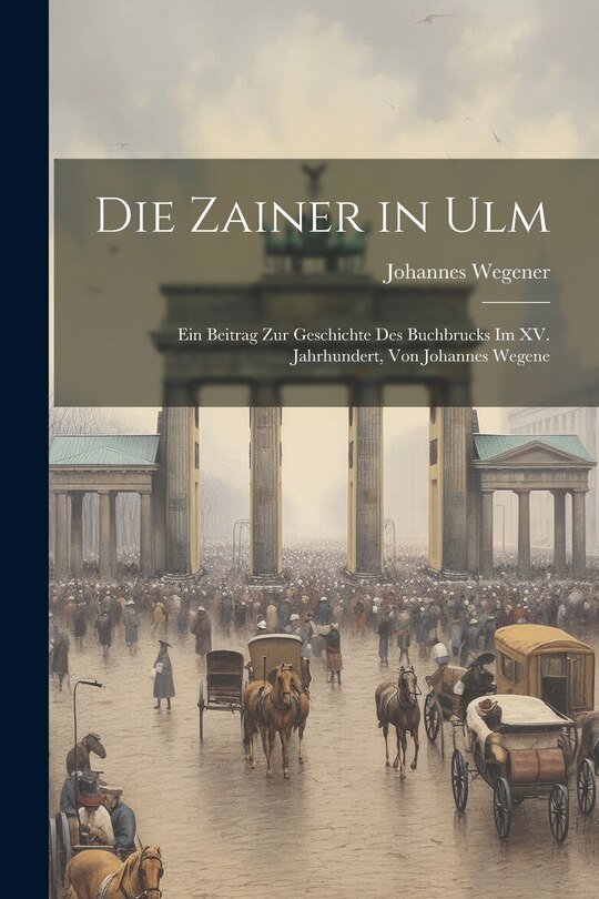 Couverture_Die Zainer in Ulm