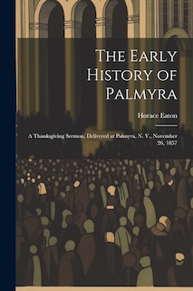 Front cover_The Early History of Palmyra