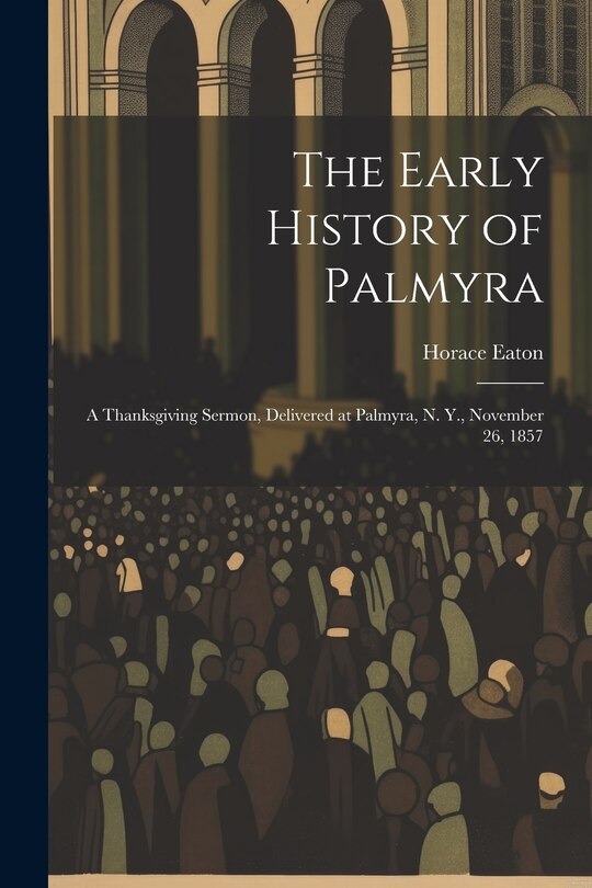 Front cover_The Early History of Palmyra