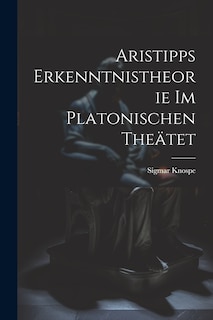 Front cover_Aristipps Erkenntnistheorie im Platonischen Theätet