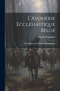 Couverture_L'Avouerie Ecclésiastique Belge
