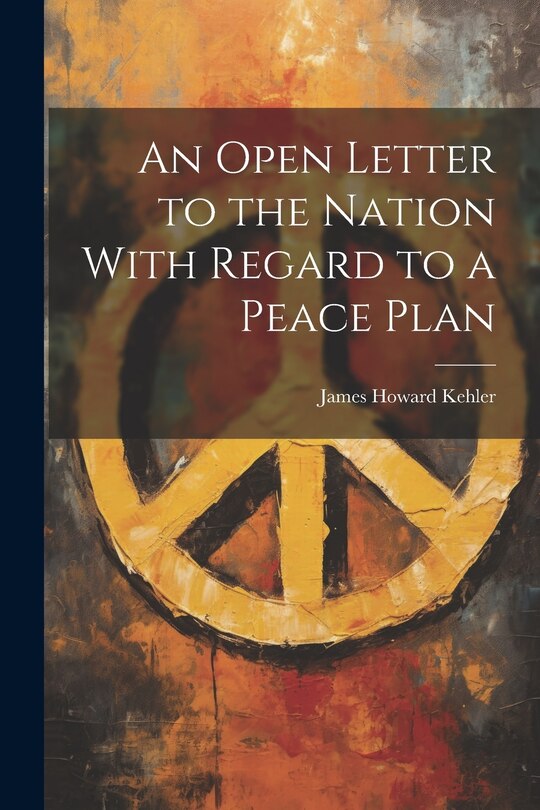 Front cover_An Open Letter to the Nation With Regard to a Peace Plan
