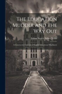 Front cover_The Education Muddle and the Way Out