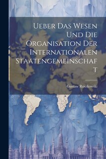 Front cover_Ueber das Wesen und die Organisation der Internationalen Staatengemeinschaft