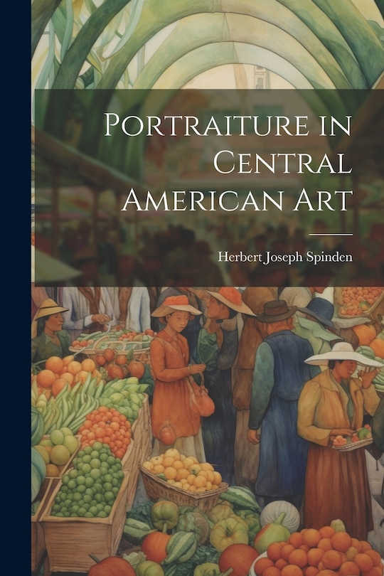 Couverture_Portraiture in Central American Art