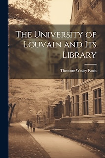 Couverture_The University of Louvain and Its Library