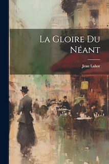 Front cover_La Gloire du N&eacute;ant