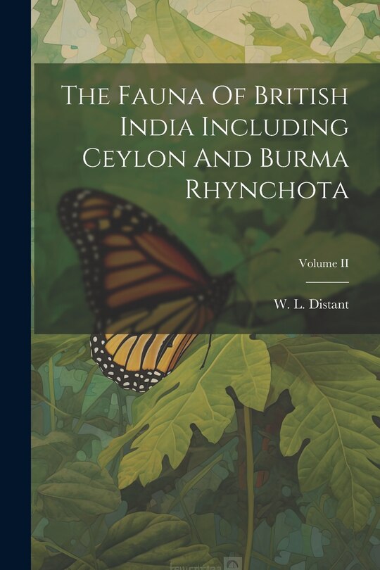 Front cover_The Fauna Of British India Including Ceylon And Burma Rhynchota; Volume II