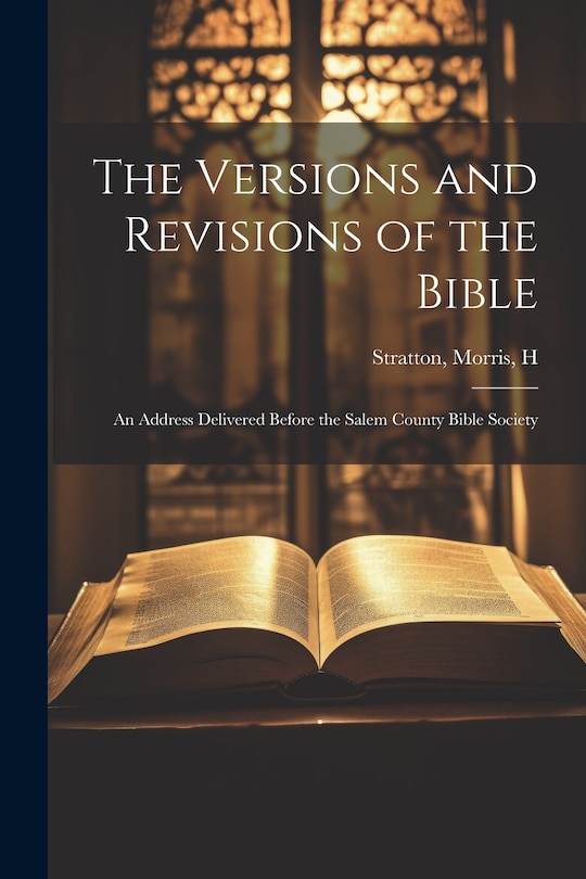 Couverture_The Versions and Revisions of the Bible