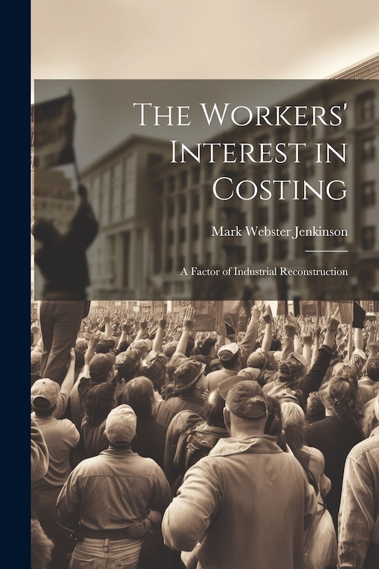 Front cover_The Workers' Interest in Costing