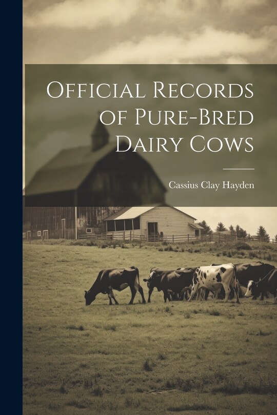 Front cover_Official Records of Pure-bred Dairy Cows