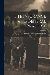 Front cover_Life Insurance and General Practice