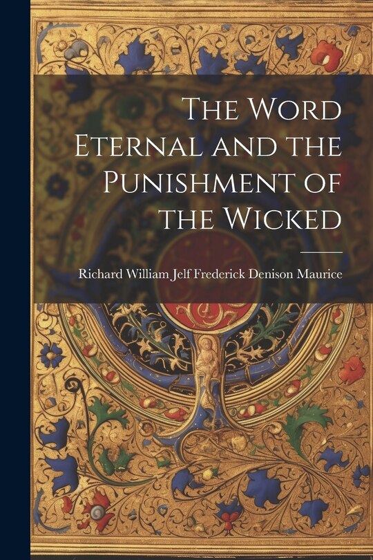 Front cover_The Word Eternal and the Punishment of the Wicked