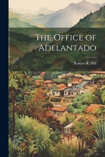 Front cover_The Office of Adelantado