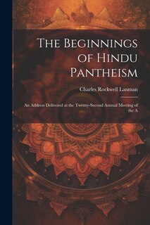 Front cover_The Beginnings of Hindu Pantheism