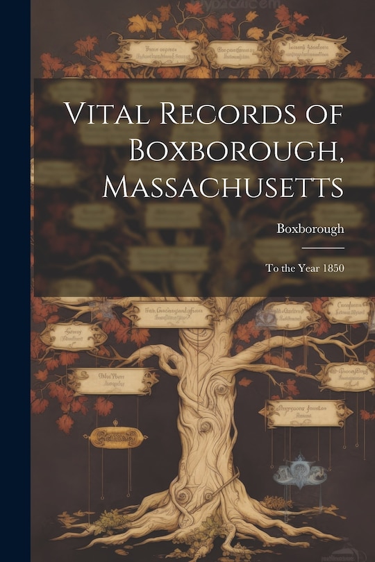 Couverture_Vital Records of Boxborough, Massachusetts