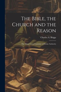 Front cover_The Bible, the Church and the Reason