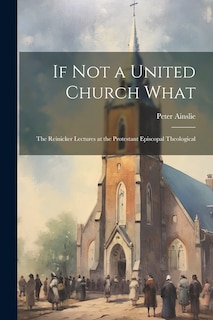 Couverture_If Not a United Church What