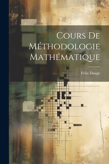Front cover_Cours De Méthodologie Mathématique