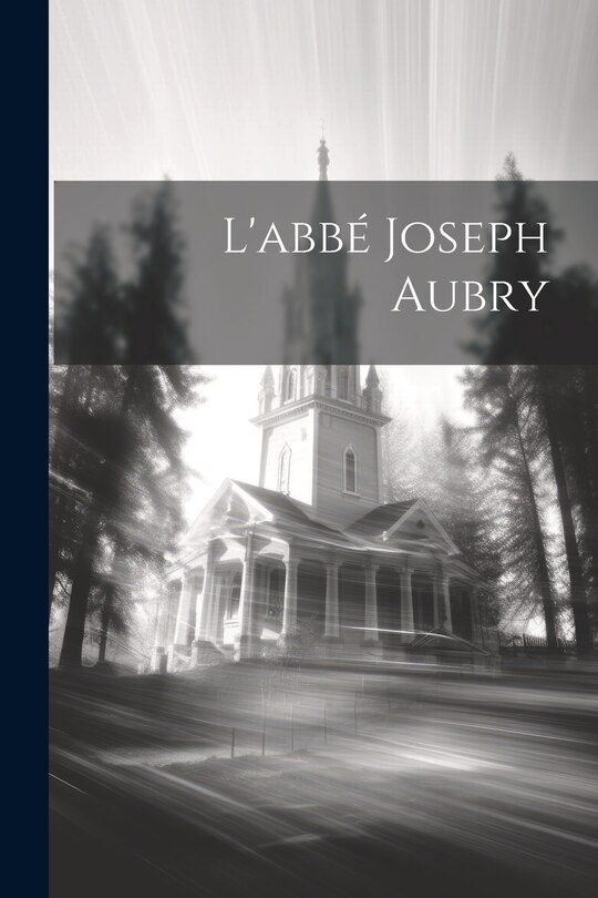 Front cover_L'abbé Joseph Aubry