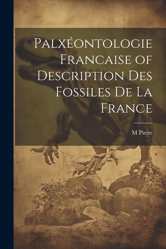 Front cover_Palxéontologie Francaise of Description Des Fossiles De La France