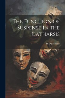 Couverture_The Function of Suspense in the Catharsis