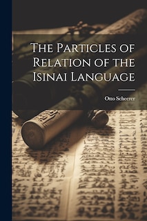 Couverture_The Particles of Relation of the Isinai Language