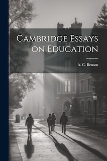 Couverture_Cambridge Essays on Education