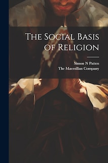 Front cover_The Social Basis of Religion