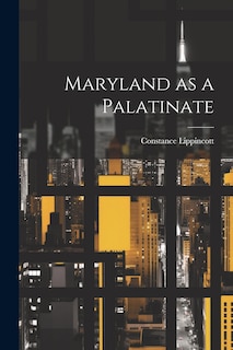 Couverture_Maryland as a Palatinate