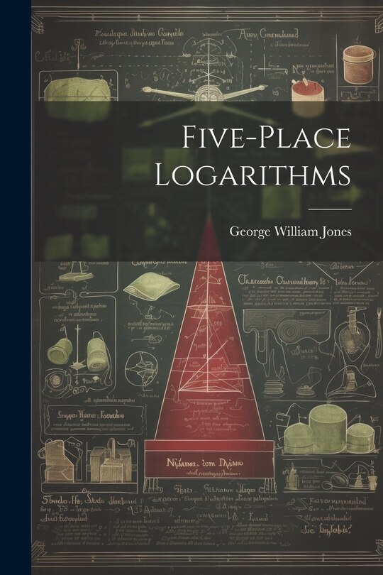 Couverture_Five-place Logarithms