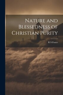 Front cover_Nature and Blessedness of Christian Purity